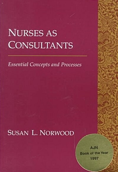 Nurses As Consultants (Paperback)