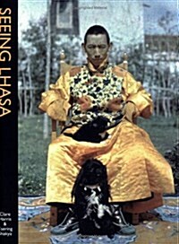 Seeing Lhasa (Paperback)