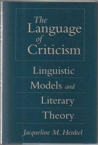 The language of criticism : linguistic models and literary theory