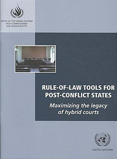 Rule-of-Law Tools for Post-Conflict States (Paperback)