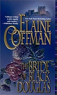 Bride Of Black Douglas (Mira Historical Romance) (Mass Market Paperback)