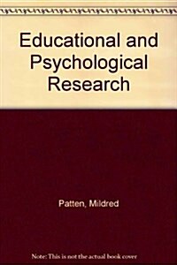 Educational and Psychological Research: A Cross-Section of Journal Articles for Analysis and Evaluation (Paperback, 2, Revised)