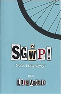 Sgwp! - Nofel i Ddysgwyr (Paperback)