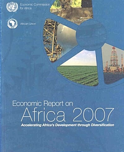 Economic Report on Africa 2007 (Paperback)