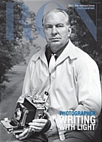 L. Ron Hubbard: Photographer (Hardcover)