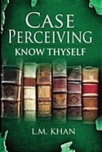 Case Perceiving Know Thyself (Paperback)