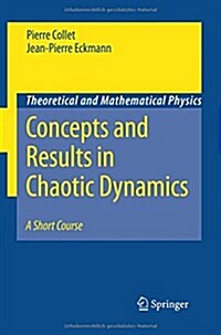 Concepts and Results in Chaotic Dynamics: A Short Course (Paperback)