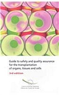 GUIDE TO SAFETY AND QUALITY ASSURANCE F