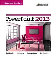 Marquee Series: Microsoft Powerpoint 2013 (Package)