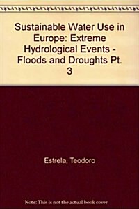 Sustainable Water Use in Europe (Paperback)