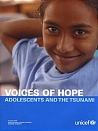 Voices of Hope : Adolescents and the Tsunami (Paperback)