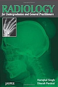 Radiology for Undergraduates and General Practitioners (Paperback)