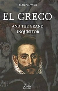 Greco & the Grand Inquisitor (Hardcover)