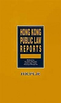 Hong Kong Public Law Reports (Hardcover)