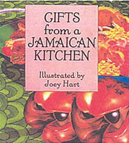 Gifts from a Jamaican Kitchen (Hardcover)