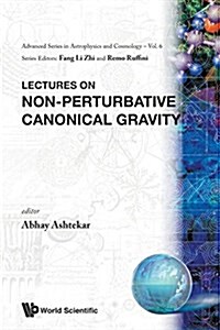 Lectures on Non-Perturbative Canonical Gravity (Paperback)