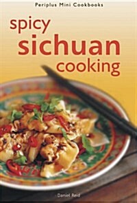 Spicy Sichuan Cooking (Hardcover)