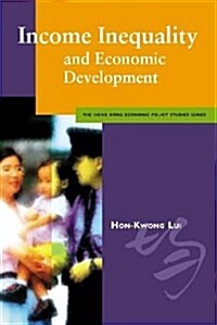 Income Inequality & Economic Development (Paperback)