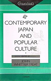 Contemporary Japan and Popular Culture (Paperback)
