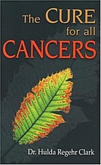 Cures for All Cancers (Hardcover)