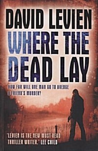 Where The Dead Lay (Paperback)