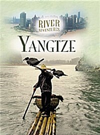 River Adventures: The Yangtze (Paperback)