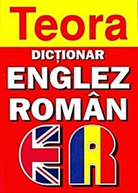 Teora English-Romanian Dictionary (Paperback, 2 Rev ed)