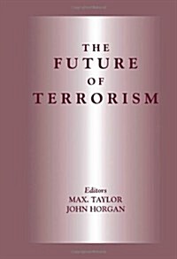 The Future of Terrorism (Hardcover)