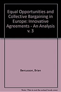 Equal Opportunities and Collective Bargaining in Europe (Paperback)