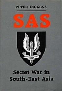 SAS SECRET WAR IN S. EAST ASIA