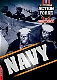 EDGE: Action Force: World War II: Navy (Paperback, Illustrated ed)