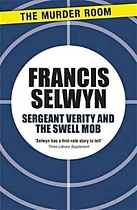 Sergeant Verity and the Swell Mob (Paperback)