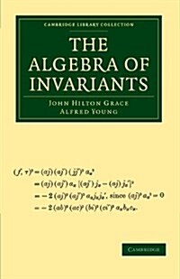 The Algebra of Invariants (Paperback)