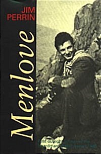 Menlove : Life of John Menlove Edwards (Paperback, 2 Revised edition)