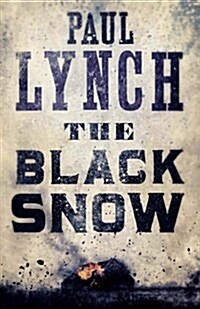 The Black Snow (Paperback)