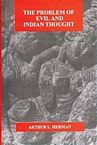 The Problem of Evil and Indian Thought (Hardcover)