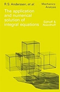 Application and Numerical Solution of Integral Equations (Hardcover)