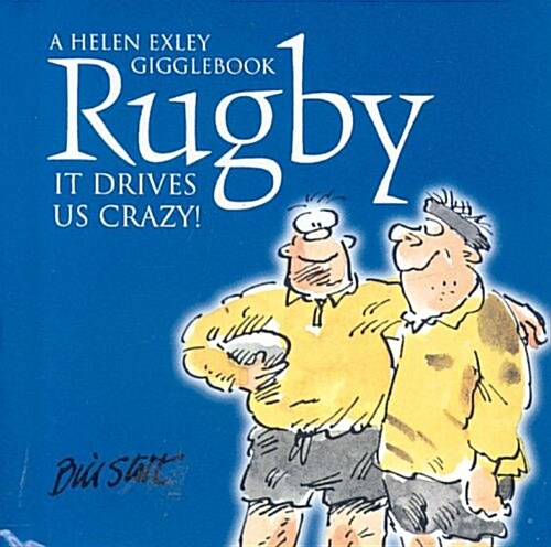 Rugby : It Drives Us Crazy! (Hardcover)