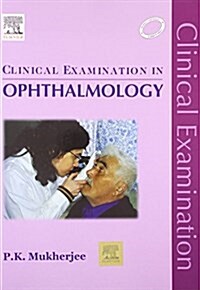 Clinical Examination in Ophthalmology (Paperback)
