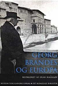 Georg Brandes Og Europa (Paperback, UK)