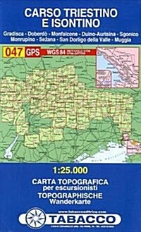 Carso Triestino 047 GPS Isontino : TAB.047 (Sheet Map, folded)