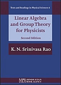 Linear Algebra and Group Theory for Physicists (Hardcover, 2 Rev ed)