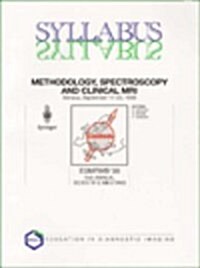 Methodology, Spectroscopy and Clinical Mri : 15th Annual Scientific Meeting Esmrmb 98 (Paperback)