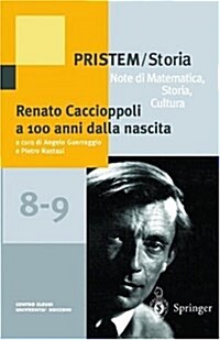 Renato Caccioppoli a 100 Anni Dalla Nascita (Paperback, 2004)