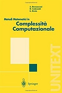 Metodi Matematici in Complessita Computazionale (Paperback)