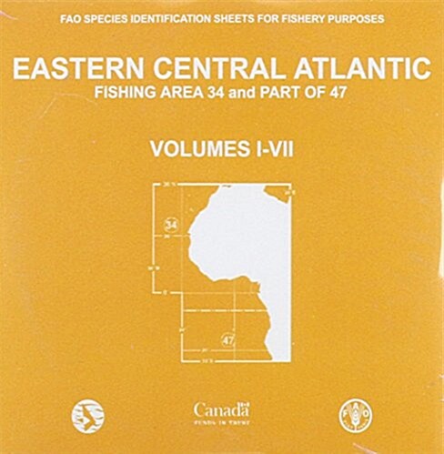 FAO Species Identification Sheets for Fishery Purposes : Eastern Central Atlantic, Fishing Area 34 and Part of 47 (CD-ROM, annotated ed)