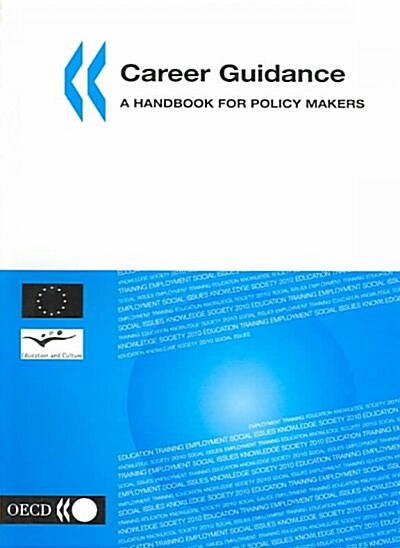 Career Guidance : A Handbook for Policy Makers (Paperback)
