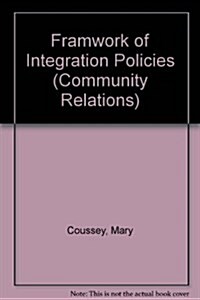 Framwork of Integration Policies (Paperback)