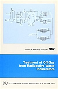 Treatment of off-Gas from Radioactive Waste Incinerators (Paperback)