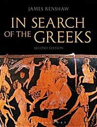 In Search of the Greeks (Second Edition) (Paperback, 2 ed)